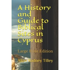 (英文圖書) A History and Guide to Biblical Sites in Cyprus 平裝版, Independently Published, 英文