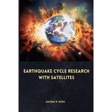 (英文圖書) Earthquake cycle research with satellites 平裝版, Anjum Publishers, 英文