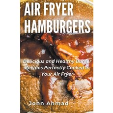 (英文圖書) Air Fryer Hamburgers 平裝版, John Ahmad, 英文
