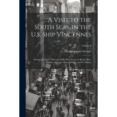 (英文圖書) A Visit to the South Seas in the U.S. Ship Vincennes: During the Years 1829 and 1830; With S... 平裝版, Legare Street Press, 英文