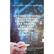 (英文圖書) Options Trading Crash Course - Swing Trading Day Trading and Best Strategies: The best strate... 精裝版, Writebetter Ltd, 英文