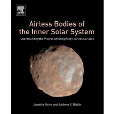 (英文圖書) Airless Bodies of the Inner Solar System: Understanding the Process Affecting Rocky Airless ... 平裝版, Elsevier, 英文
