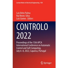 (英文圖書) Controlo 2022: Proceedings of the 15th APCA International Conference on Automatic Control and... 精裝版, Springer, 英文