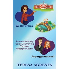 Parents Self Help Guide ADHD/Asperger/Autism Children 平裝版, Farabee Publishing, 英文