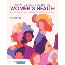 (英文圖書) New Dimensions in Women's Health with Navigate Advantage Access 平裝版, Jones & Bartlett Publishers, 英文
