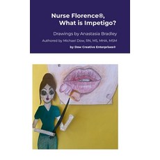 (英文圖書) Nurse Florence(R) What is Impetigo? 精裝版, Lulu.com, 英文