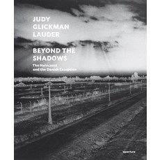 (英文圖書) Judy Glickman Lauder: Beyond the Shadows: The Holocaust and the Danish Exception 精裝版, Aperture, 英文
