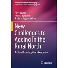 New Challenges to Ageing in the Rural North: A Critical Interdisciplinary Perspective 平裝版, Springer, 英文