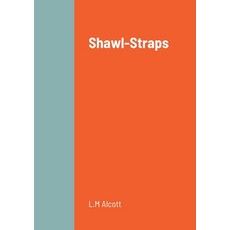 (英文圖書)Shawl-Straps 平裝版, Lulu.com, 英文