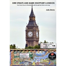 (英文圖書) Dire Straits and Mark Knopfler's London 平裝版, Lulu.com, 英文