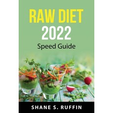 (英文圖書) Raw diet 2022: Speed guide 平裝版, Shane S. Ruffin, 英文