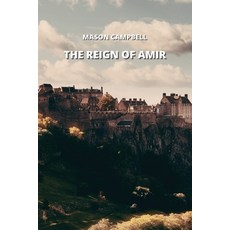 (英文圖書) The Reign of Amir 平裝版, Mason Campbell, 英文