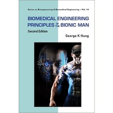(英文圖書) Biomedical Engineering Principles of the Bionic Man: Second Edition 精裝版, World Scientific Publishing..., 英文
