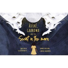 (英文圖書)Grandma and the Moon's Hidden Secret 精裝版, Cassava Republic Press, 英文