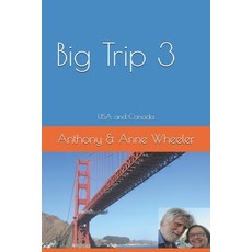 (英文圖書) Big Trip 3: USA and Canada 平裝版, Independently Published, 英文