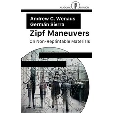 (英文圖書) Zipf Maneuvers: On Non-Reprintable Materials 平裝版, Erratum Press, 英文