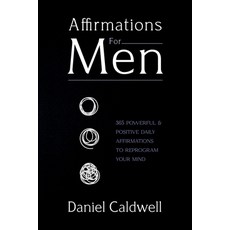 (英文圖書) Affirmations For Men: 365 Powerful & Positive Daily Affirmations to Reprogram your Mind 平裝版, Idyll Publishing, 英文