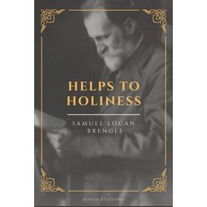 (英文圖書) Helps To Holiness: New Edition in Large Print 平裝版, Alicia Editions, 英文