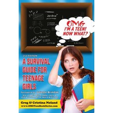 (英文圖書)Omg I'm a Teen! Now What?: A Survival Guide for Teenage Girls 平裝版, Createspace Independent Pub..., 英文