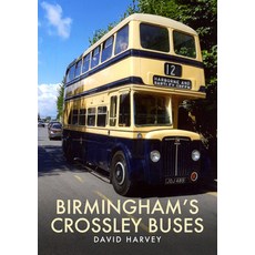 (英文圖書) Birmingham's Crossley Buses 平裝版, Amberley Publishing, 英文