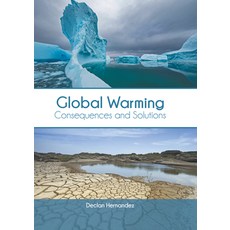 (英文圖書) Global Warming: Consequences and Solutions 精裝版, Murphy & Moore Publishing, 英文