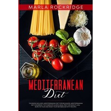 Mediterranean Diet: This Book Includes: Mediterranean Diet for Beginners Mediterranean Diet Cookboo... 平裝版, Yuri Tufano, 英文
