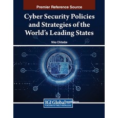 (英文圖書) Cyber Security Policies and Strategies of the World's Leading States 平裝版, IGI Global, 英文