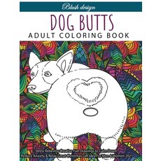 Dog Butts: Adult coloring book 精裝版, Valcal Software Ltd, 英文