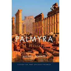 (英文圖書) Palmyra: A History 平裝版, Routledge, 英文