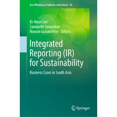 (英文圖書) Integrated Reporting (Ir) for Sustainability: Business Cases in South Asia 精裝版, Springer, 英文