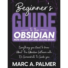 (英文圖書) Beginner's Guide to the Obsidian Note Taking App and Second Brain: Everything y... 平裝版, Creafe Publishing, 英文