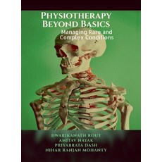 (英文圖書)Physiotherapy Beyond Basics: Managing Rare and Complex Conditions IN 精裝版, Notion Press, 英文