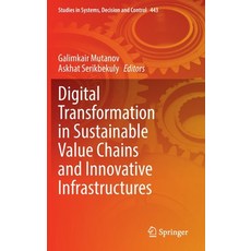 (英文圖書) Digital Transformation in Sustainable Value Chains and Innovative Infrastructures 精裝版, Springer, 英文