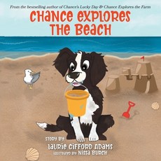 (英文圖書)Chance Explores the Beach 平裝版, Laurie Gifford Adams, 英文