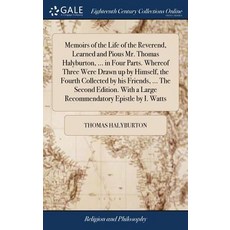 (英文圖書) Memoirs of the Life of the Reverend Learned and Pious Mr. Thomas Halyburton ... in Four Par... 精裝版, Gale Ecco, Print Editions, 英文
