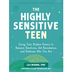 (英文圖書) The Highly Sensitive Teen: Using Your Hidden Powers to Balance Emotions Set Boundaries and ... 平裝版, Instant Help Publications, English