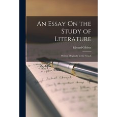 (英文圖書) An Essay On the Study of Literature: Written Originally in the French 平裝版, Legare Street Press, 英文