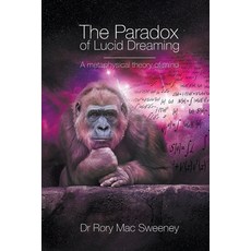 (英文圖書) The Paradox of Lucid Dreaming 平裝版, Rory Mac Sweeney Ltd, 英文