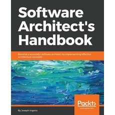 Software Architect`s Handbook, Packt Publishing, 英文, 平裝版