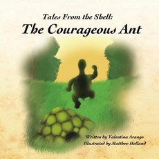 (英文圖書)Tales from the Shell: The courageous ant 平裝版, Ediciones El Pozo, 英文