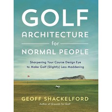 (英文圖書) Golf Course Architecture for Normal People 精裝版, Tatra Press, 英文