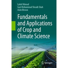 (英文圖書) Fundamentals and Applications of Crop and Climate Science 精裝版, Springer, 英文