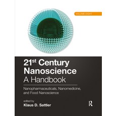 (英文圖書) 21st Century Nanoscience - A Handbook: Nanopharmaceuticals Nanomedicine and Food Nanoscienc... 平裝版, CRC Press, 英文