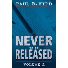 (英文圖書) Never to Be Released Volume 2 平裝版, Harper Collins Publishers A..., 英文