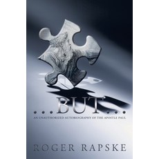 (英文圖書) ...But...: an unauthorized autobiography of the Apostle Paul 平裝版, Trafford Publishing, 英文