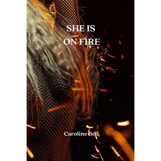 (英文圖書) She Is on Fire 平裝版, Caroline Bell, 英文