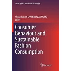 (英文圖書) Consumer Behaviour and Sustainable Fashion Consumption 平裝版, Springer, 英文