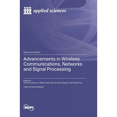 (英文圖書) Advancements in Wireless Communications Networks and Signal Processing 精裝版, Mdpi AG, 英文