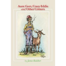 (英文圖書)Aunt Gert Crazy Eddie and Other Critters 平裝版, Createspace Independent Pub..., 英文