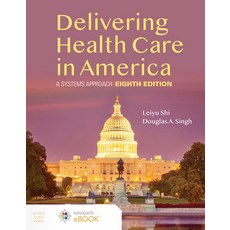 (英文圖書) Delivering Health Care in America: A Systems Approach 平裝版, Jones & Bartlett Publishers, 英文